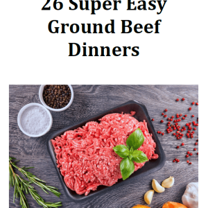 26 Super Easy Ground Beef Dinners